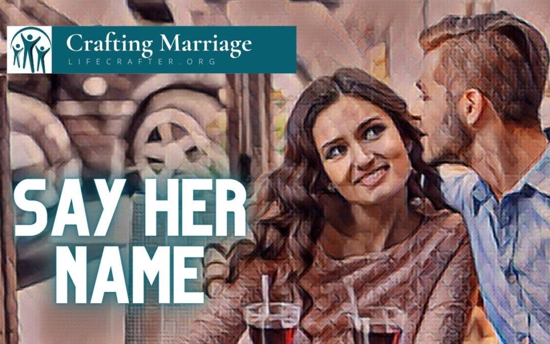 Better Marriage Say Her Name