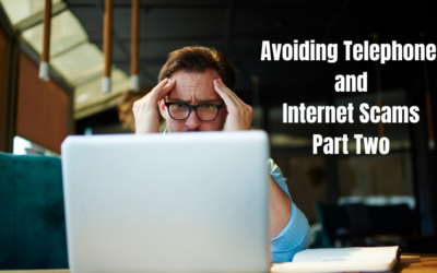 Avoiding Telephone and Internet Scams Part Two