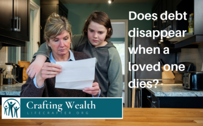 Does Debt Disappear When a Loved One Dies?