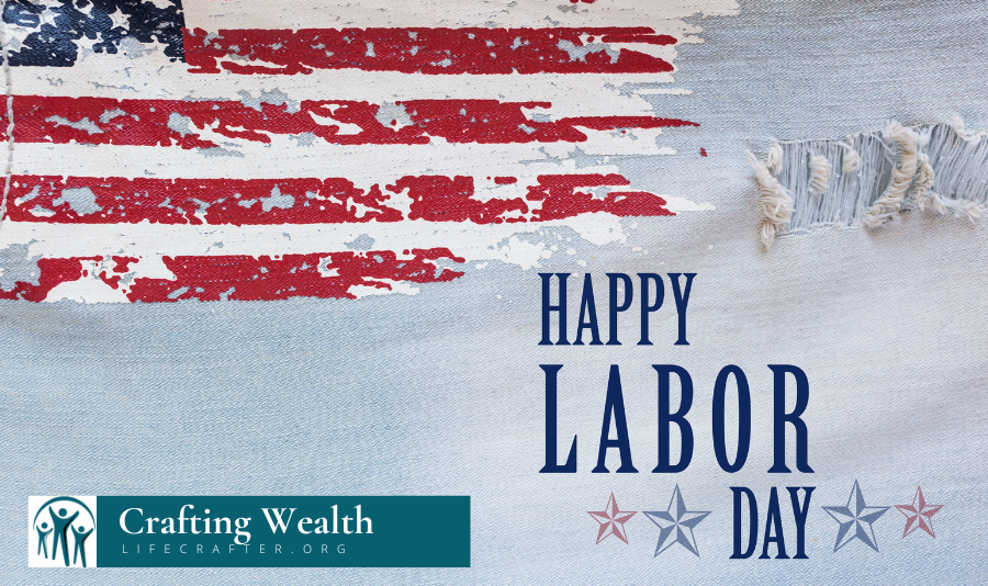 Labor Day is More Than Just a Day Off